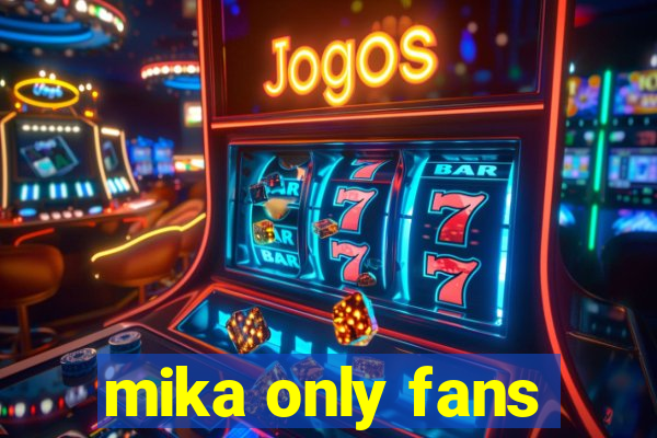 mika only fans